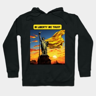 In liberty we trust Hoodie